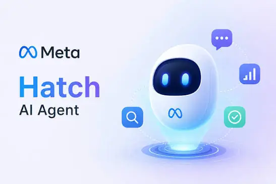Meta将推AI智能体平台Hatch,高级订阅月费高达1348元